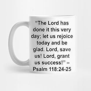 Psalm 118:24-25 New International Version Bible Verse Typography Mug